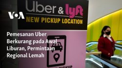 Pemesanan Uber Berkurang pada Awal Liburan, Permintaan Regional Lemah